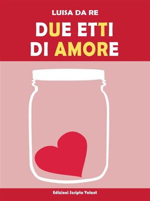 cover image of Due etti di amore